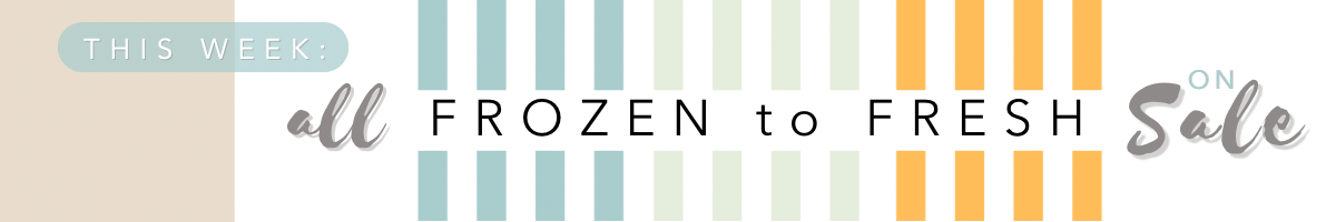 HEADER-Weekly-Sale-FROZENtoFRESH